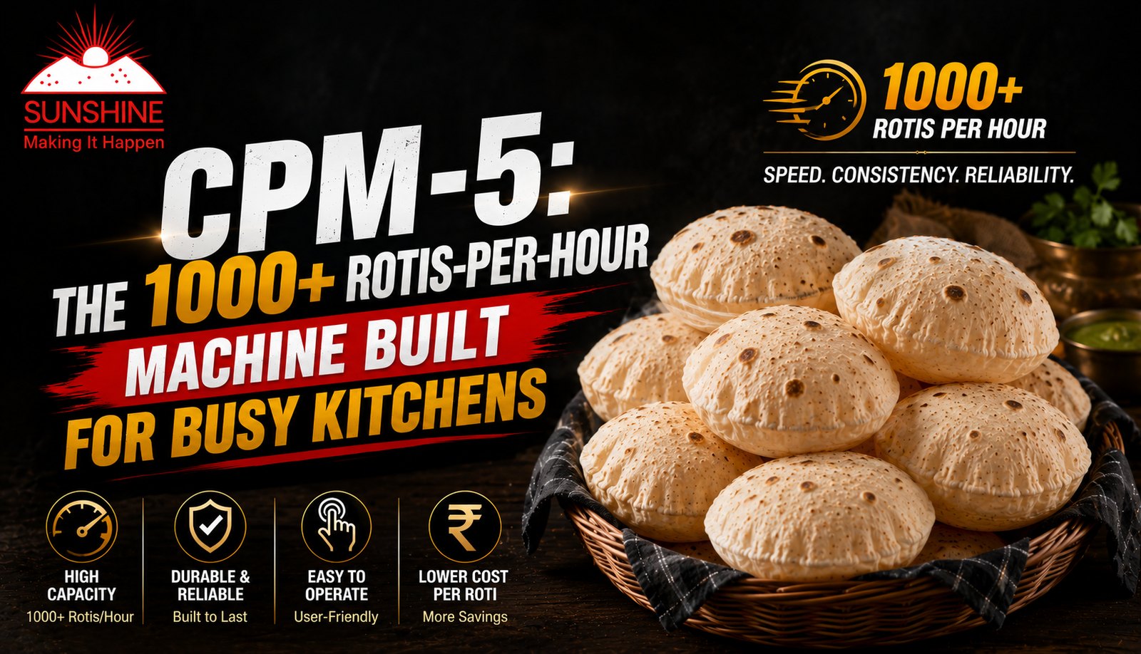 Read more about the article CPM-5: The 1000+ Rotis-Per-Hour Machine Built for Busy Kitchens 