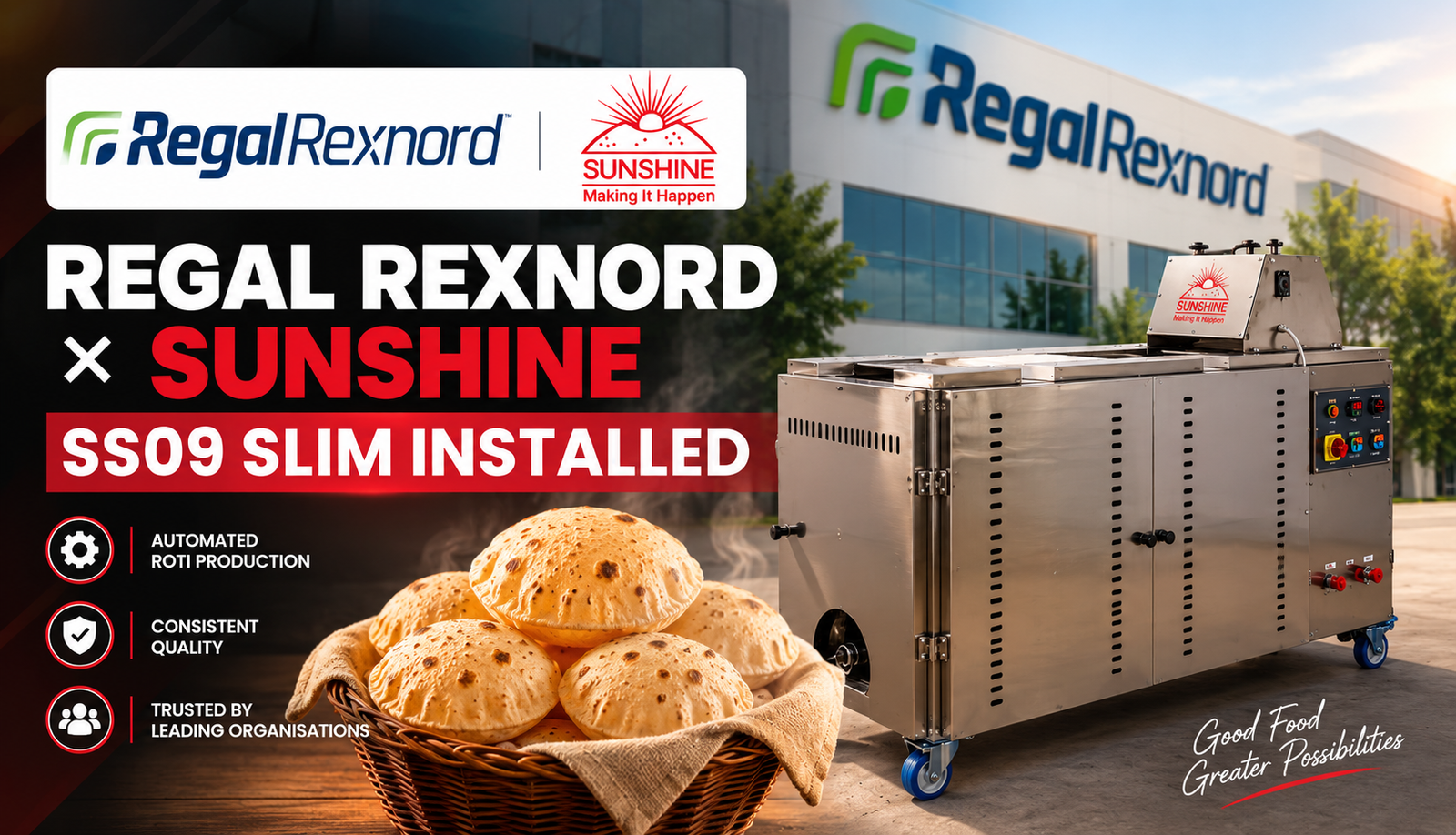 Read more about the article Sunshine SS09 Slim Triple Conveyor Chapati Machine Installed at Regal Rexnord India, Faridabad 